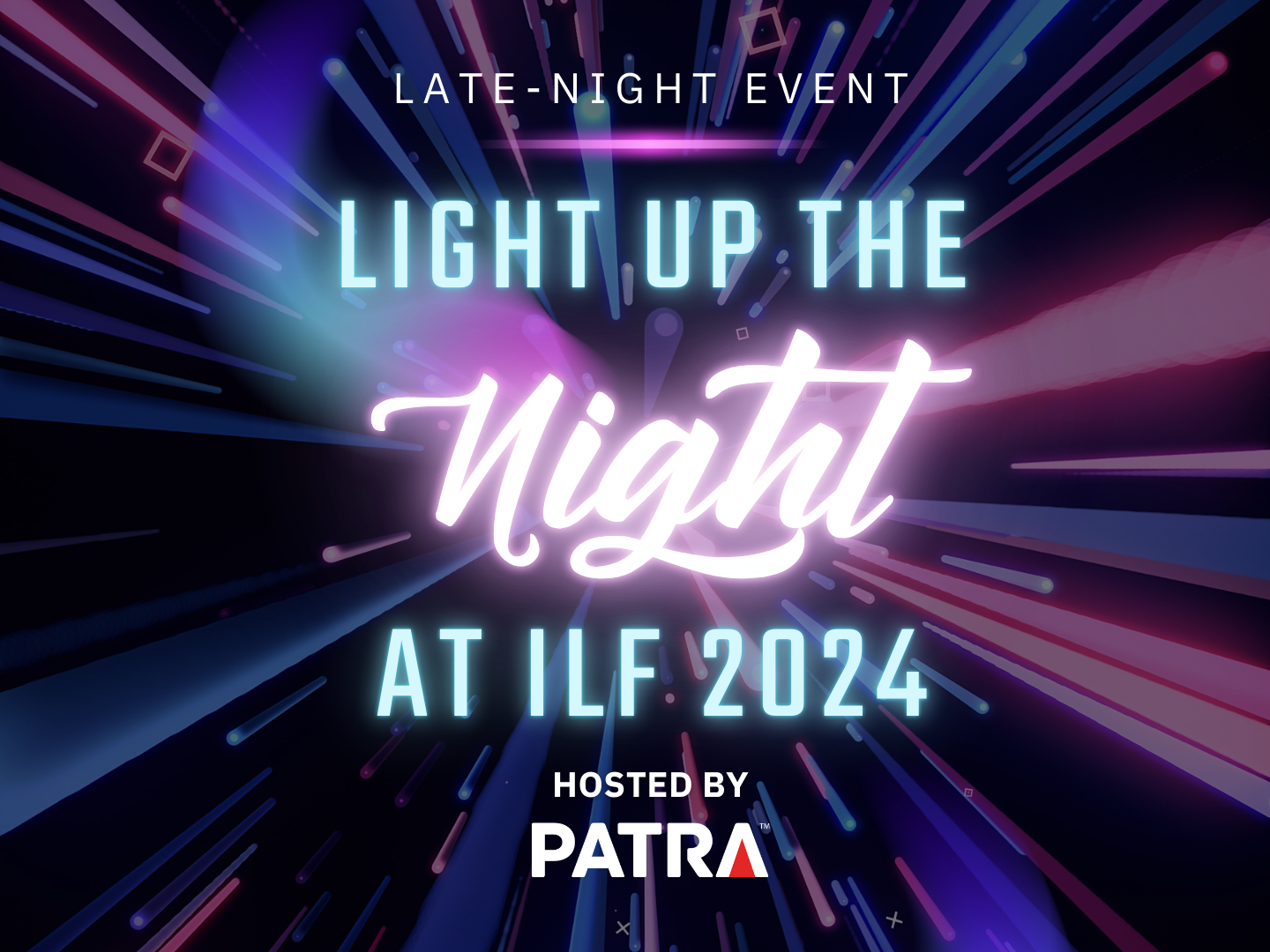 Join the Patra Late-Night Event