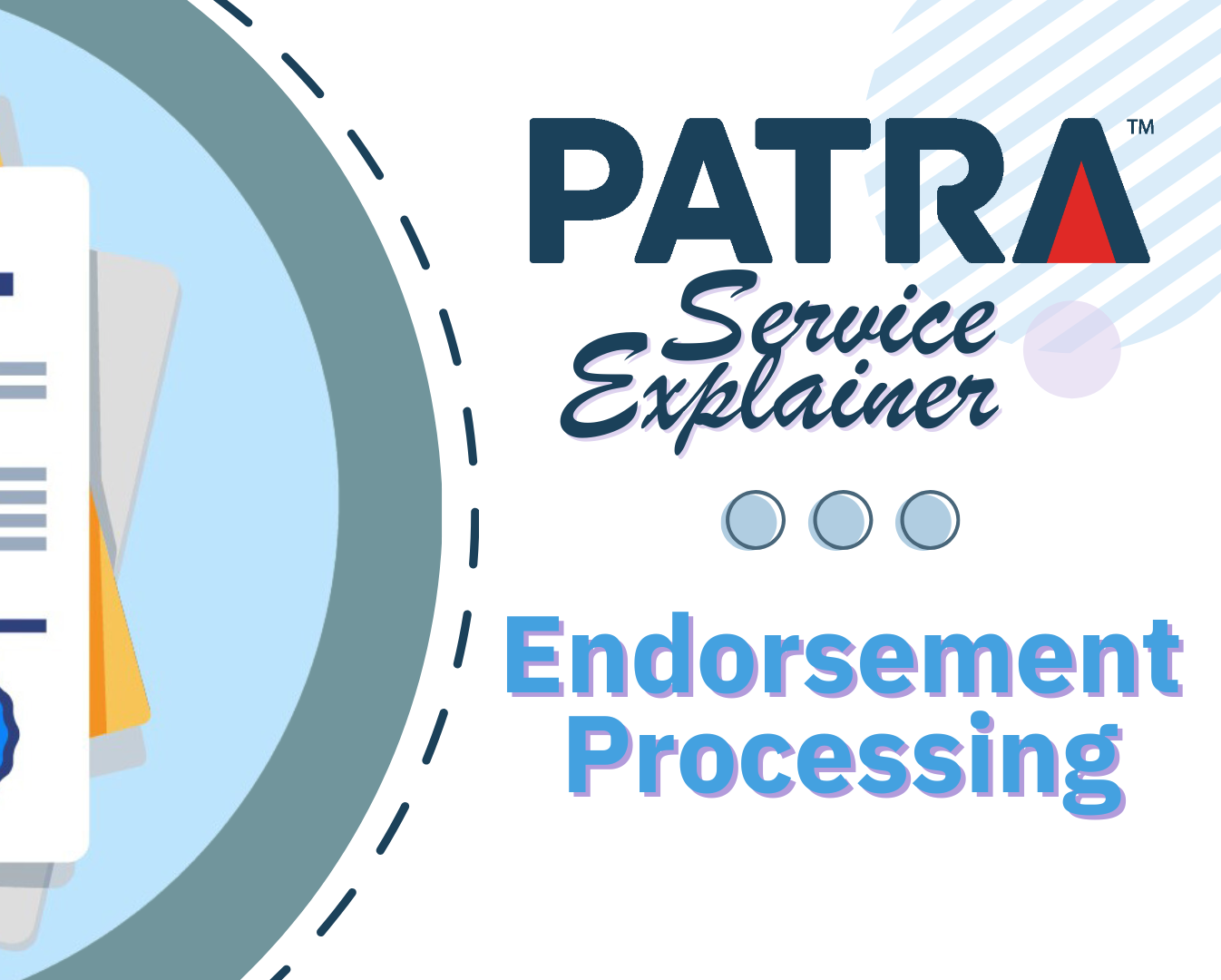 Explainer - Endorsement Processing